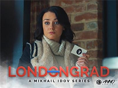 Londongrad Hostage (2015– )