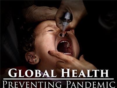 Great Decisions Global Health: Preventing Pandemic (1986– ) Online HD